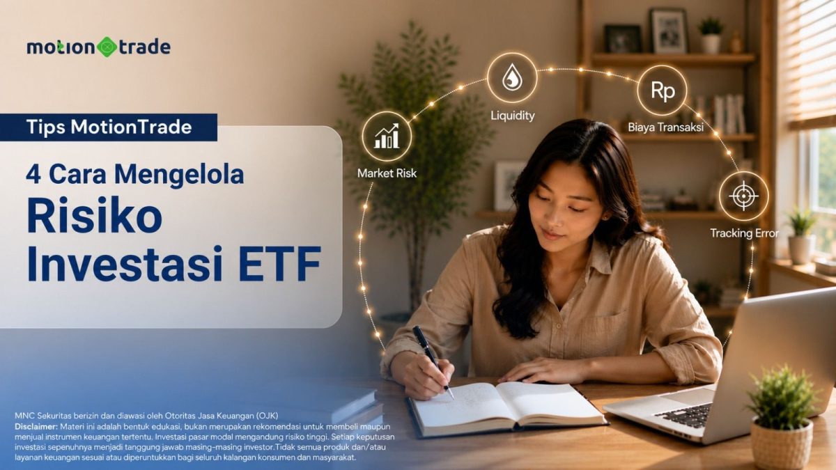 Tips MotionTrade: Empat Strategi Kelola Risiko Investasi ETF